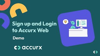 Sign Up and Login to Accurx Web