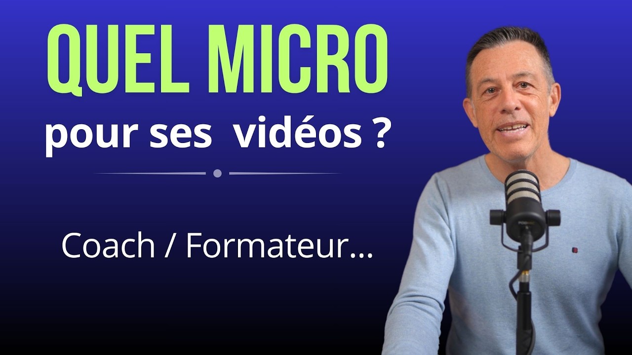 Comment choisir le bon micro pour ses vidéos :  YouTube, tuto, formations, etc
