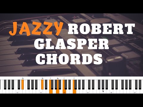 ROBERT GLASPER CHORD TECHNIQUES | Neo Soul & Jazz Piano Tutorial