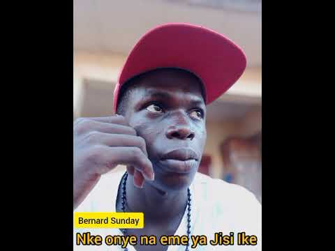 Bernard Sunday - jisi ike