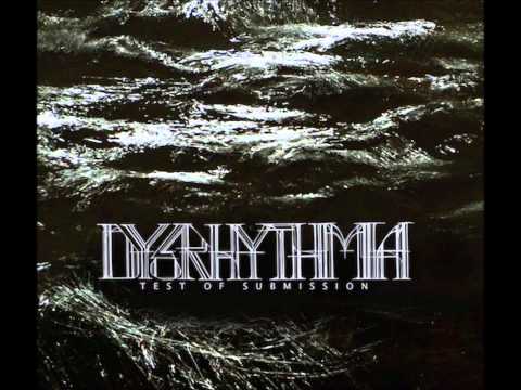 Dysrhythmia - The Line Always Snaps