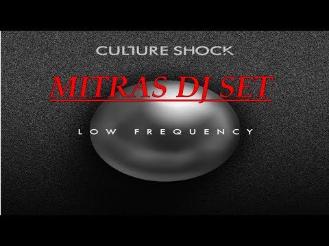 Mitras - 20 Minutes Of Culture Shock "Low Frequency" dj set FREE DL
