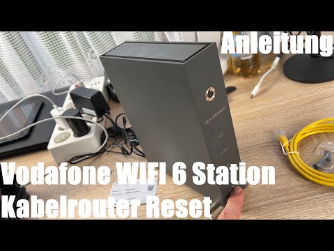 Vodafone WIFI 6 Station Kabelrouter Reset - Kabelmoden auf Werkseinstellungen zurücksetzen Anleitung
