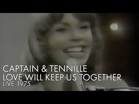 Captain & Tennille | Love Will Keep Us Together | Live 1975