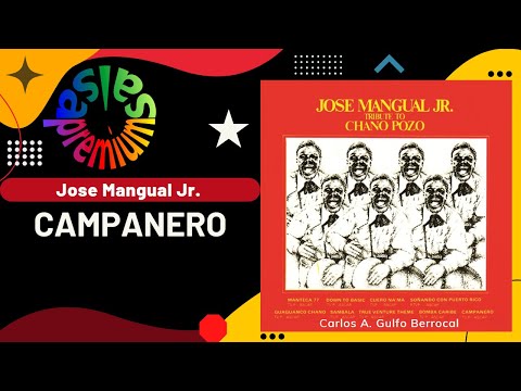🔥CAMPANERO por JOSE MANGUAL JR. - Salsa Premium