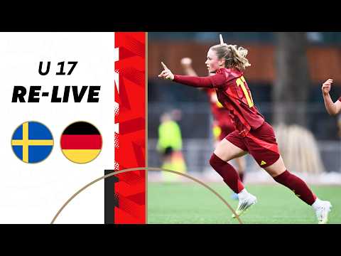 RE-LIVE | Schweden - Deutschland | U 17-Länderspiel der Juniorinnen