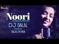 Aaja Re O Mere Dilbar Aaja Remix DJ Dalal Sandhya Bhushan Noorie Slap House Bass Boosted