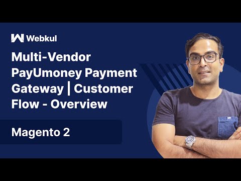 Magento 2 Multi Vendor PayUmoney Payment Gateway | Customer Flow - Overview