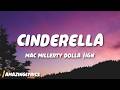 Cinderella Mac Miller Lyrics Ft Ty Dolla Ign