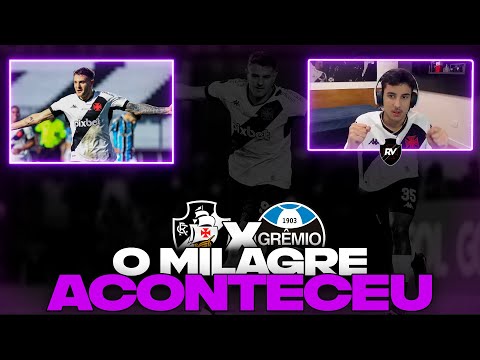 REACT DO RENATINHO: VASCO 1 x 0 GRÊMIO  - O VASCO VENCEU!