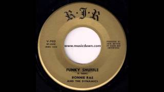 Ronnie Rae And The Dynamics - Funky Shuffle [RJR] Northern Soul Funk 45