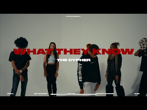 DreTL - What They Know (Feat. Detroit Diamond, Jaxs, Jay Activist & K’alley) [Official Cypher Video]