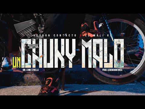 Negron Contacto ❌ El Mali Rd ❌ Peluca Films - Un Chuky Malo (Video Oficial)