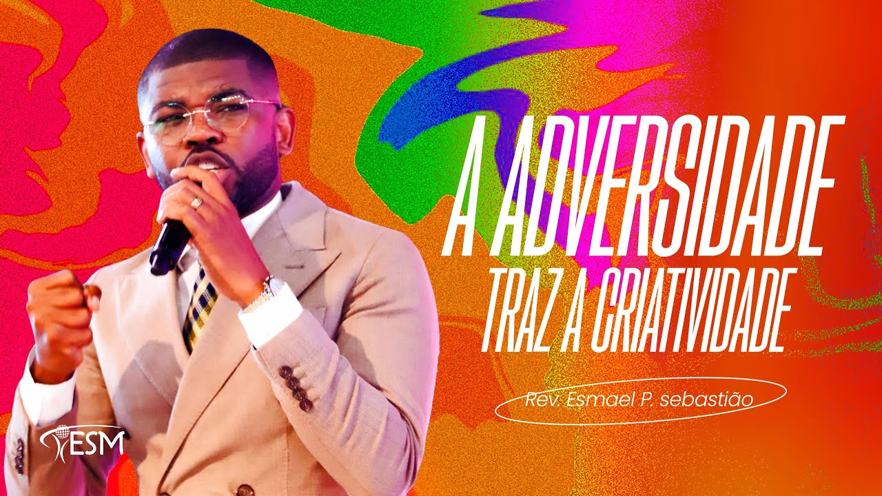 A ADVERSIDADE TRAZ CRIATIVIDADE