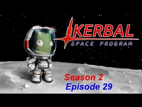 Kerbal Space Program S2E29 - nur mal vorbeischauen - Let's Play Kerbal Space Program Part 29