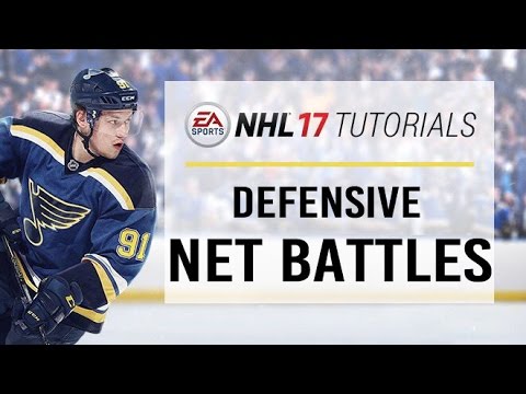 NHL 17 TUTORIALS | DEFENSIVE NET BATTLES
