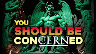 The CONCERNS About CERN | Satan’s LOCATION Exposed!| The Complete TRUTH