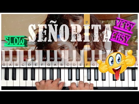 Señorita - VERY EASY SLOW Piano Tutorial (Shawn Mendes, Camila Cabello)
