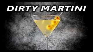 This Is the Only Dirty Martini Recipe You’ll Ever Need