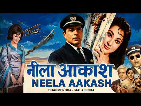 Neela Akash1965 Bollywood Action Film  Dharmendra & Mala Sinha & Shashikala  Full Hindi Movie