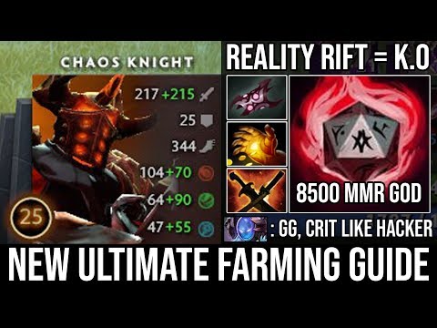 Ultra Farm Guide 7Min Midas [Chaos Knight] Brutal Damage Reality Rift = K.O by 8500 MMR EU - DotA 2