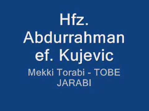 Hfz. Abdurrahman ef. Kujevic - o Torabiju