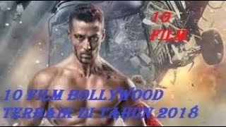 Download lagu REKOMENDASI FILM BOLLYWOOD TERBAIK DI TAHUN 2018 ! YANG WAJIB KAMU TONTON !!! mp3