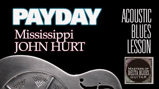 Blues Guitar Lesson: PayDay by Mississippi John Hurt