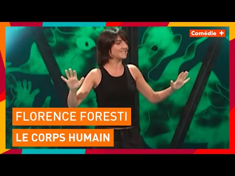 Florence Foresti - Le corps humain - Comédie+