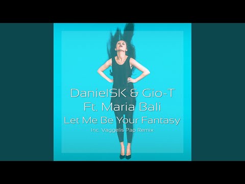 Let Me Be Your Fantasy