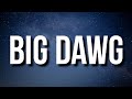 Lil Durk Big Dawg Lyrics Ft Chief Wuk