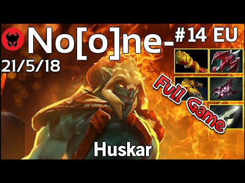 No[o]ne- [VP] plays Huskar!!! Dota 2 Full Game 7.21