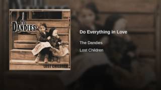 Do Everything in Love
