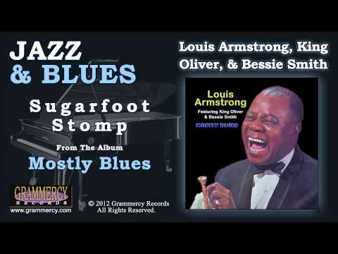 Louis Armstrong, King Oliver, & Bessie Smith - Sugarfoot Stomp