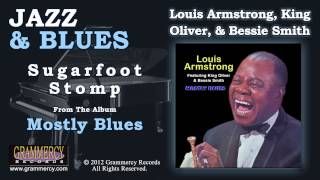 Louis Armstrong, King Oliver, & Bessie Smith - Sugarfoot Stomp