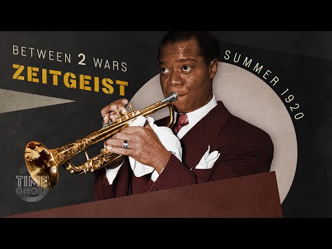 Louis Armstrong and the Birth of the Jazz Age | B2W: ZEITGEIST! I E.08 - Summer 1920