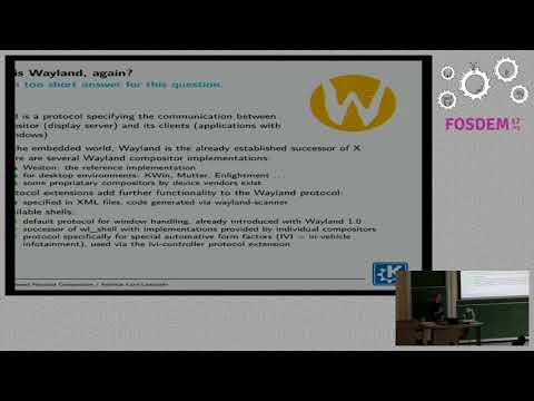 FOSDEM 2017 - Device Tailored Compositors with the QtWayland Compositor Framework.mp4