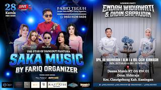 Download lagu 🔴LIVE 'SAKA MUSIC BY FARIQ ORGANIZER' || WEDDING 'ENDAH WIDIAWATI & DIDIN SAPRUDIN' || DS. SIDARAJA mp3