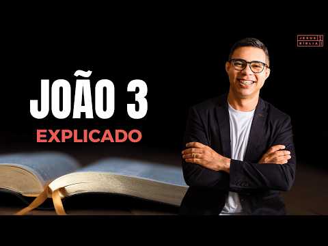 John 3 Study: The GOD Who SAVES The LOST (Bible Explained)