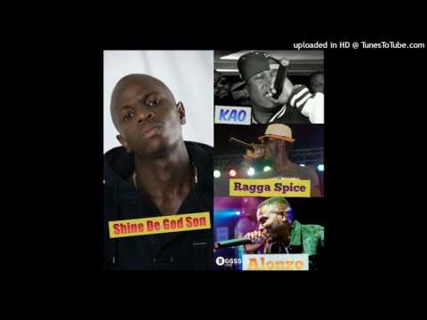 Shine De God Son - New Bullet RMX(Feat. Kao Denero, Alonzo & Ragga Spice) "Rest in peace Shine"