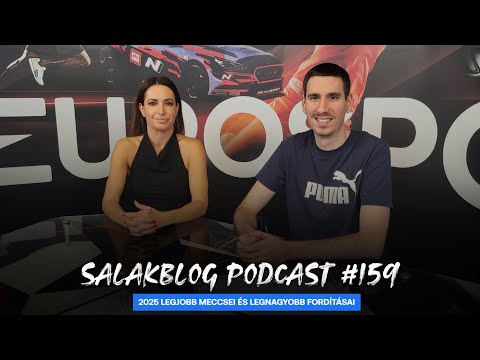 2025 LEGJOBB MECCSEI ÉS LEGNAGYOBB FORDÍTÁSAI - SALAKBLOG #159