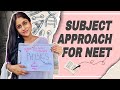 Subject Approach NEET Radhika Deeju