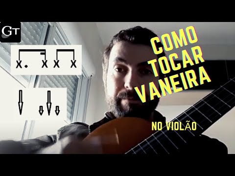 Como tocar Vaneira / Vanera no Violão!