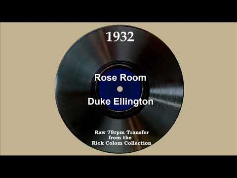 1932 Duke Ellington - Rose Room