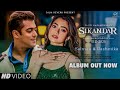 Sikandar Salman Khan Rashmika Mandanna Full Album Pritam Shaan Dev Negi