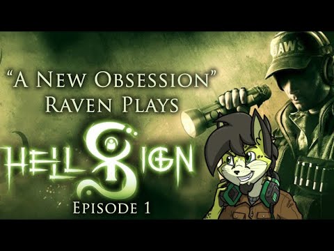 Raven Plays - Hellsign (Ep. 1 "A New Obsession")