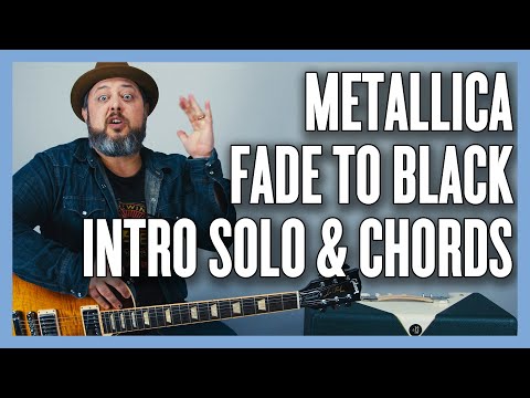 Fade To Black Metallica Intro Solo and Chords Guitar Lesson + Tutorial