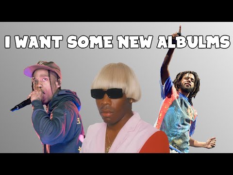 Rappers That I Want to Drop Albums In 2021