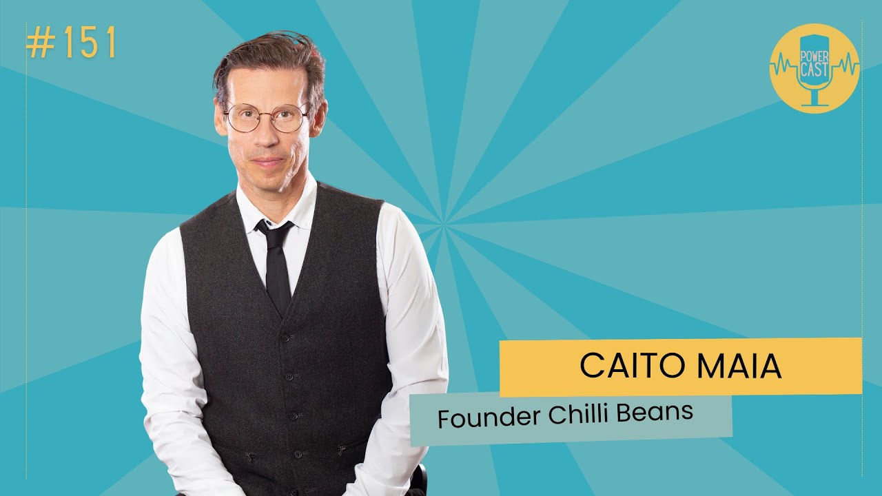 Caito Maia no POWERCAST - #151