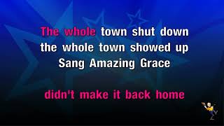 The Ones That Didn&#39;t Make It Back Home - Justin Moore (KARAOKE)